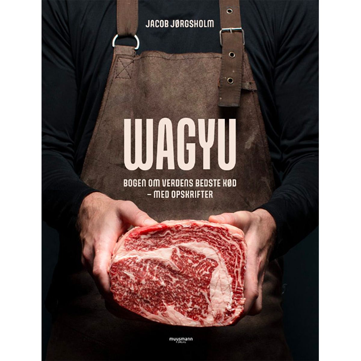 Wagyu - Jacob Jørgsholm — bilde 1